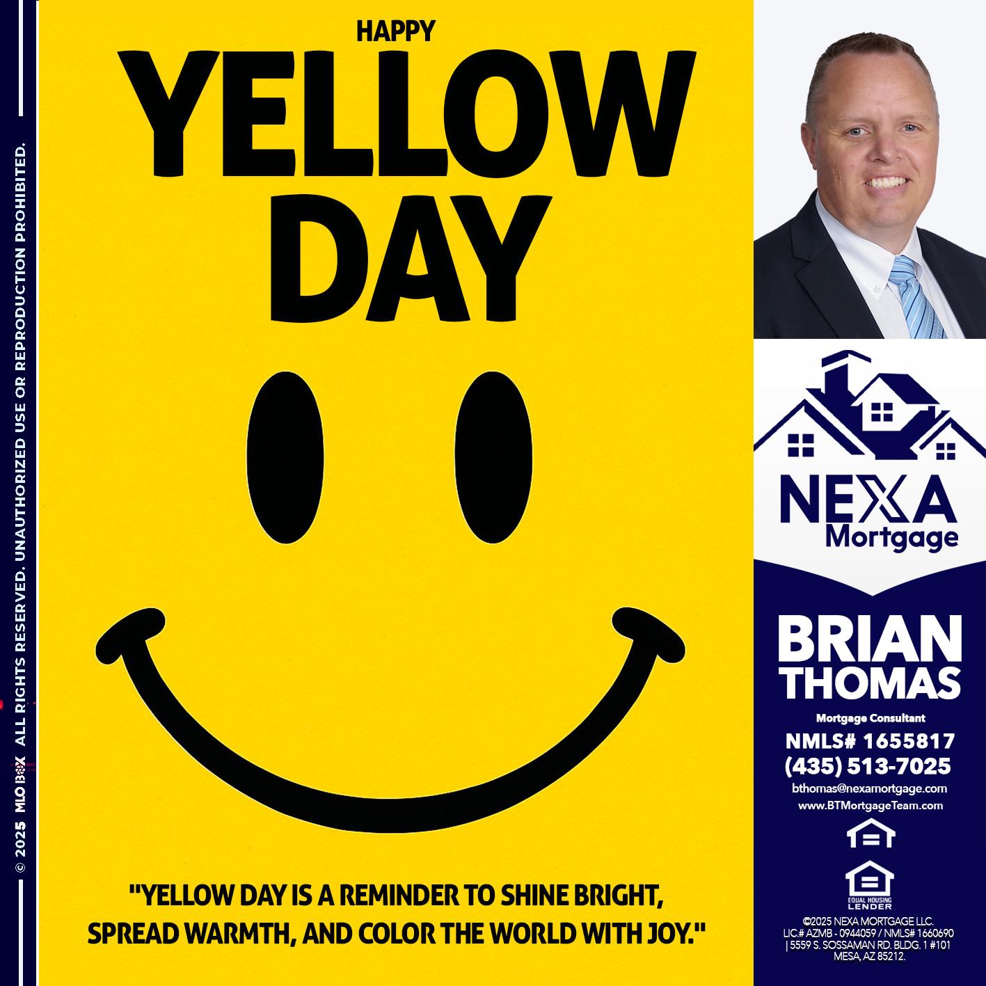 YELLOW DAY - Brian Thomas -Mortgage Loan Originator
