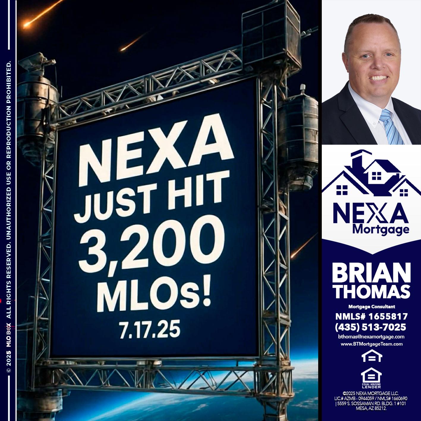 NEXA JUST HIT 3,200 - Brian Thomas -Mortgage Loan Originator