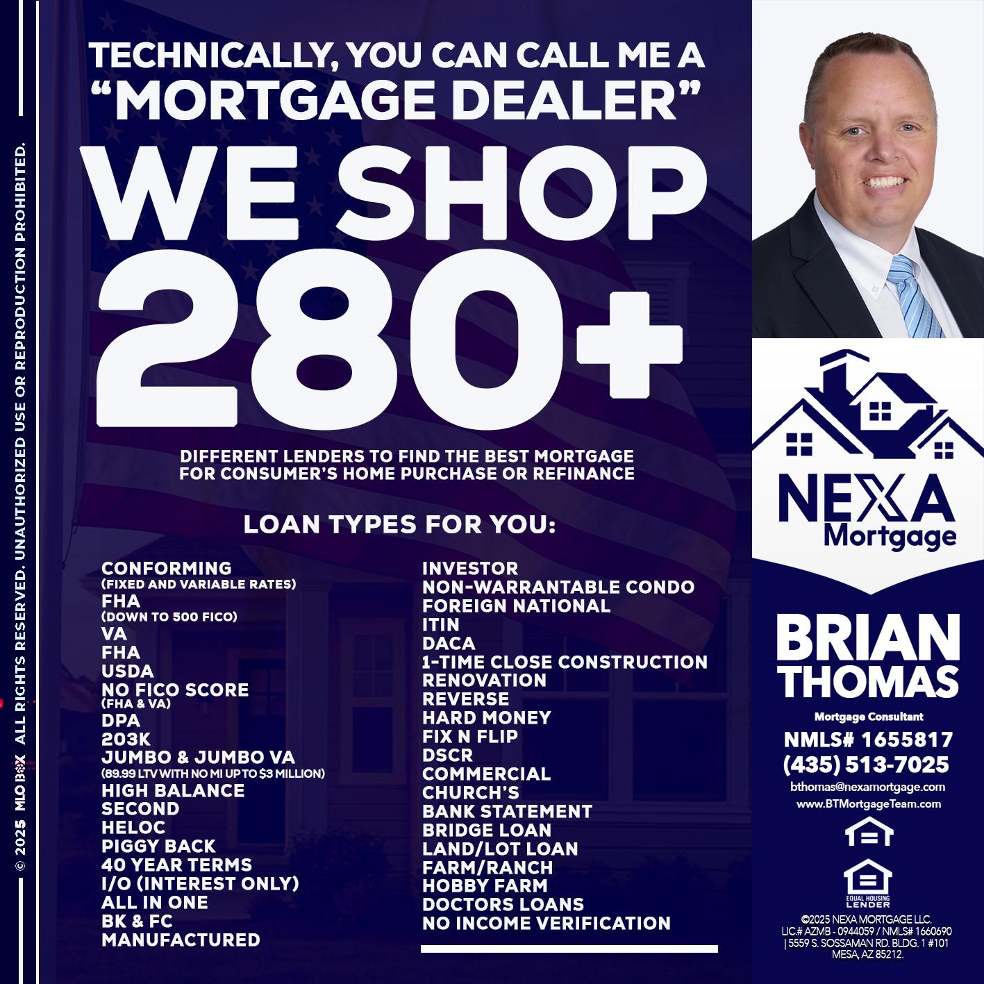 WE SHOP 280 + - Brian Thomas -Mortgage Loan Originator