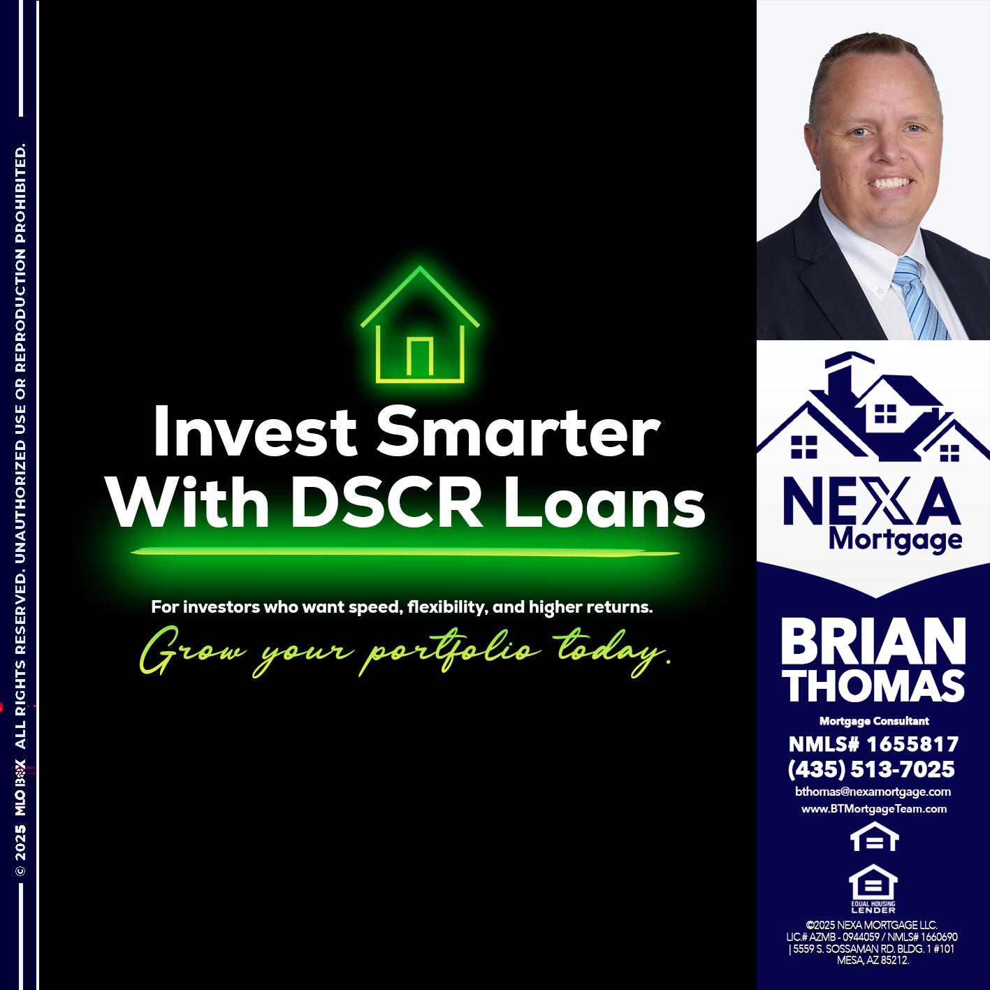 invest smarter - Brian Thomas -Mortgage Loan Originator