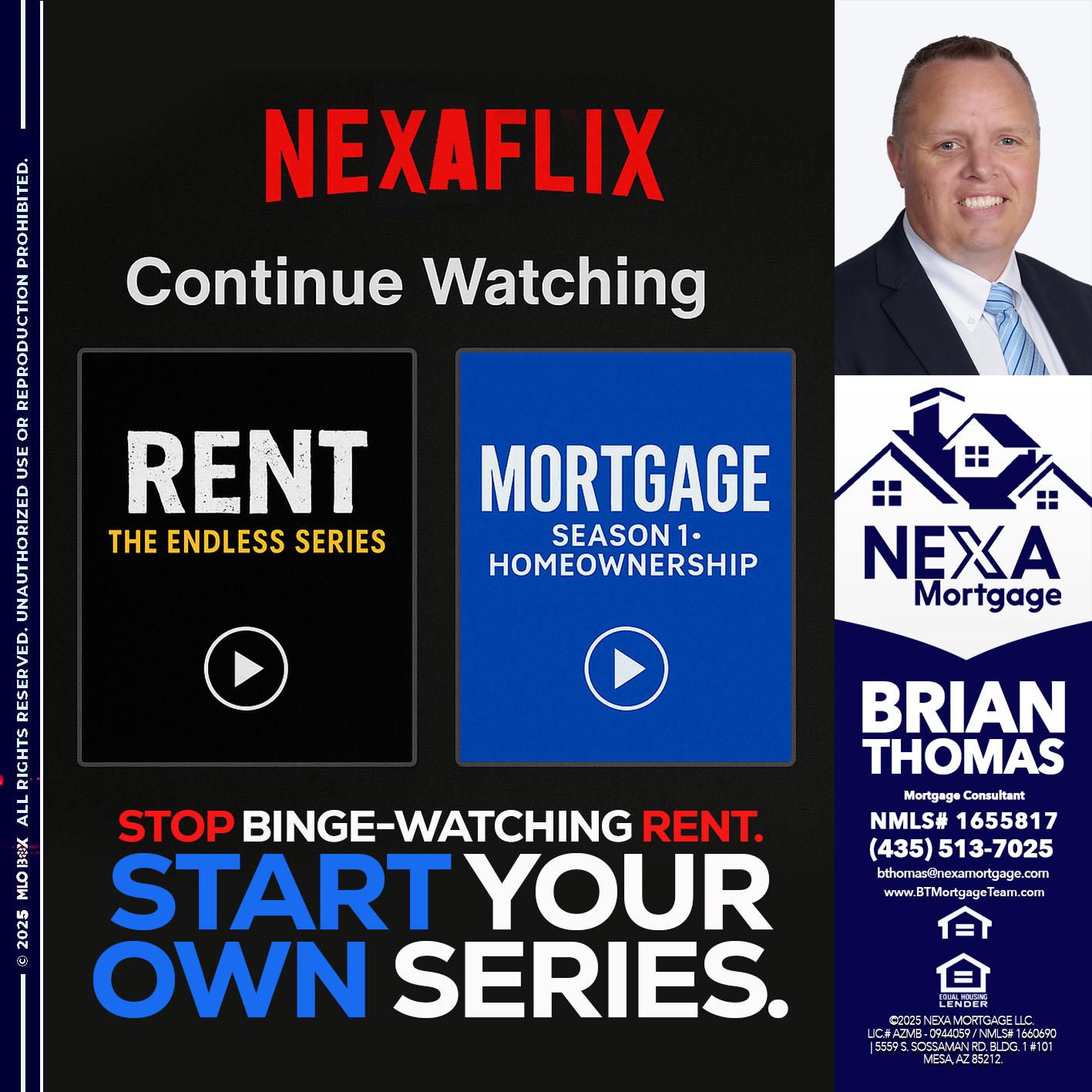 NEXAFLIX - Brian Thomas -Mortgage Loan Originator