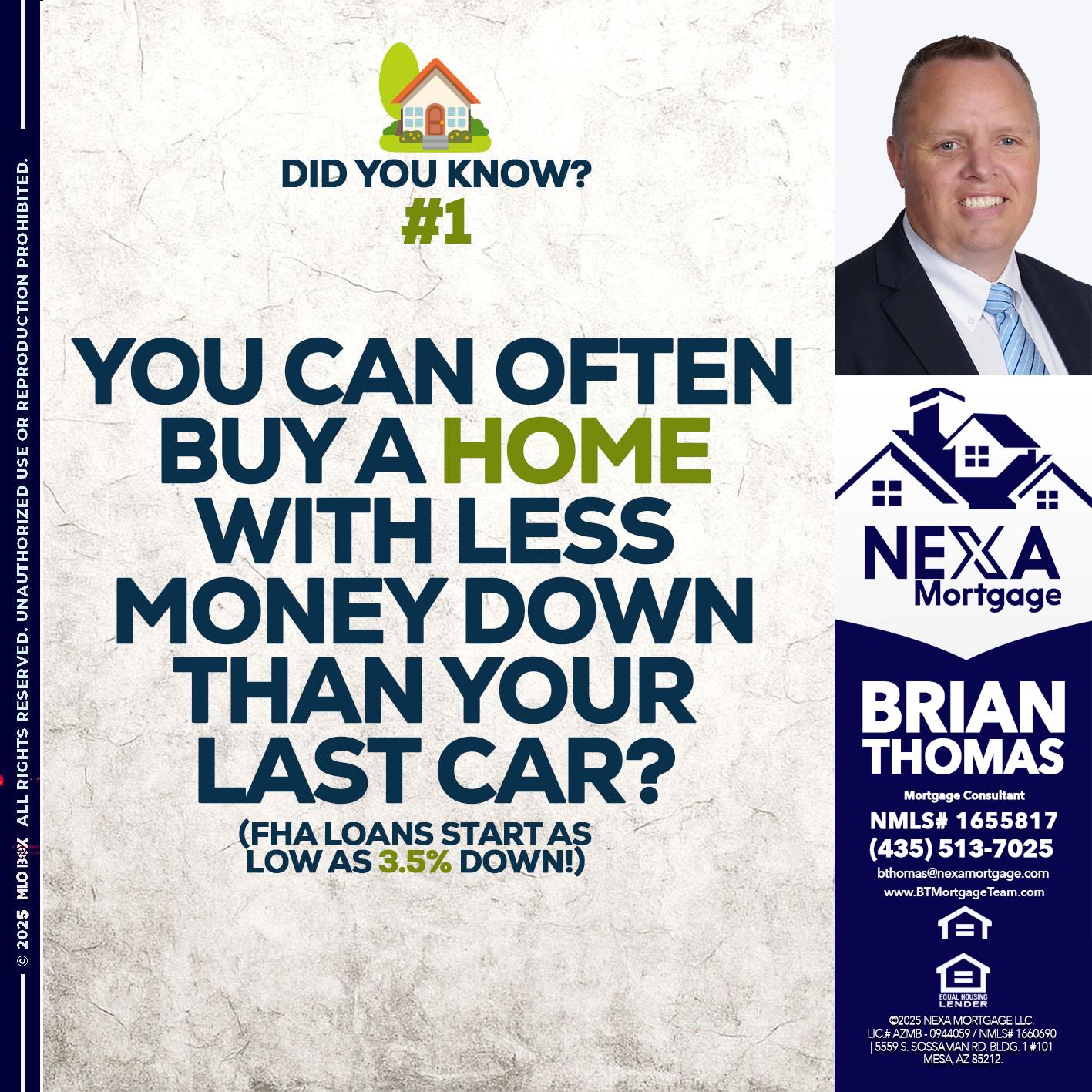 DID YOU KNOW #1 - Brian Thomas -Mortgage Loan Originator