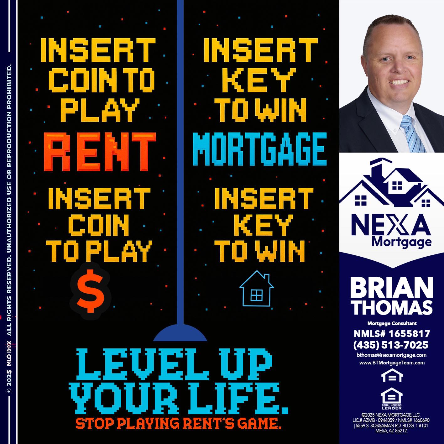 INSERT COIN - Brian Thomas -Mortgage Loan Originator