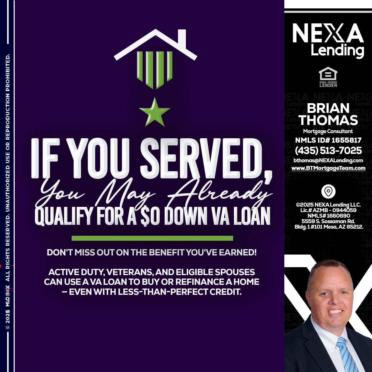 IF YOU SERVED - Brian Thomas -Mortgage Loan Originator