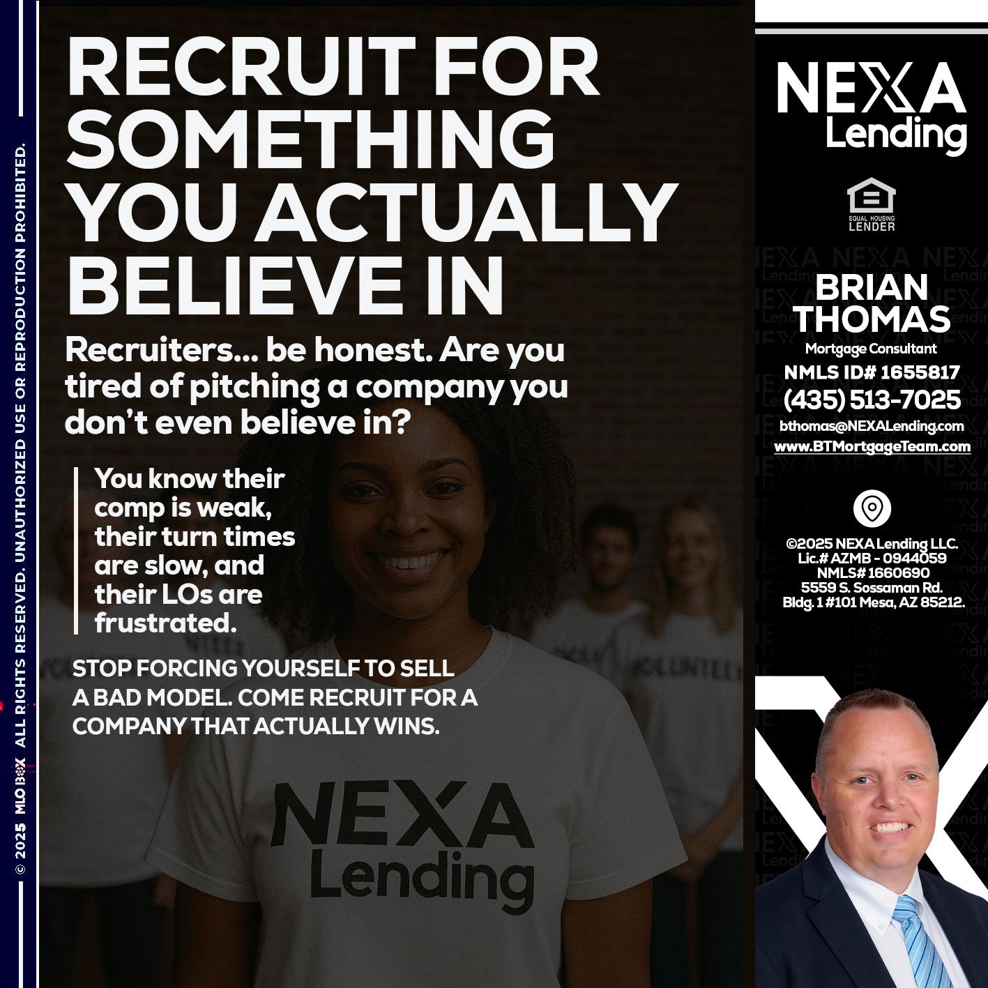 RECRUITING - Brian Thomas -Mortgage Loan Originator