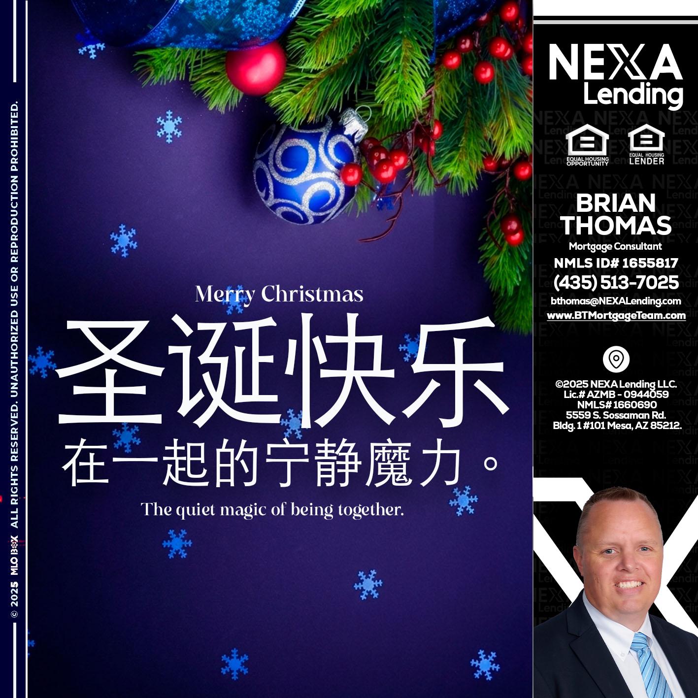 圣诞快乐 在一起的宁静魔力。 - Brian Thomas -Mortgage Loan Originator