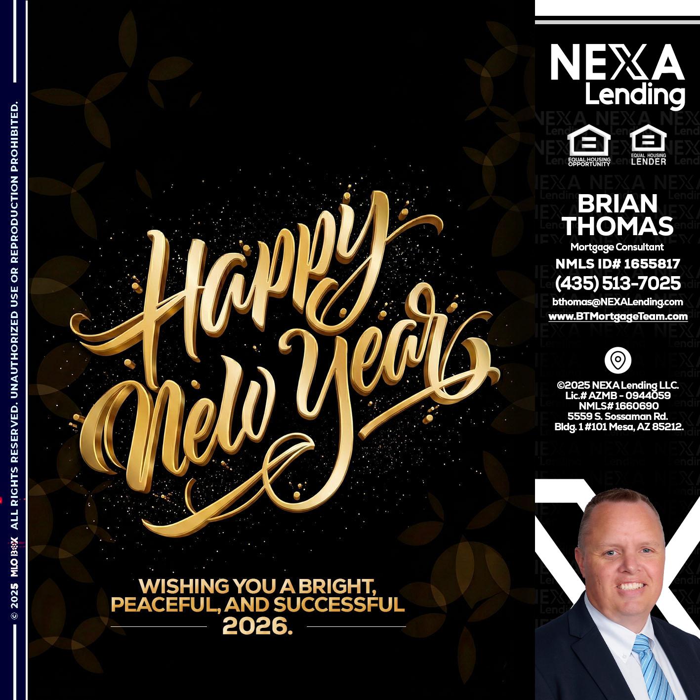 HAPPY NEW YEAR - Brian Thomas -Mortgage Loan Originator