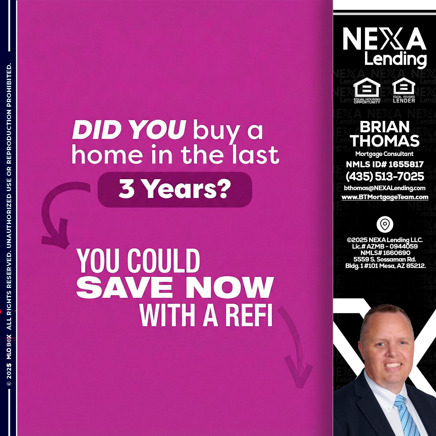 did you - Brian Thomas -Mortgage Loan Originator