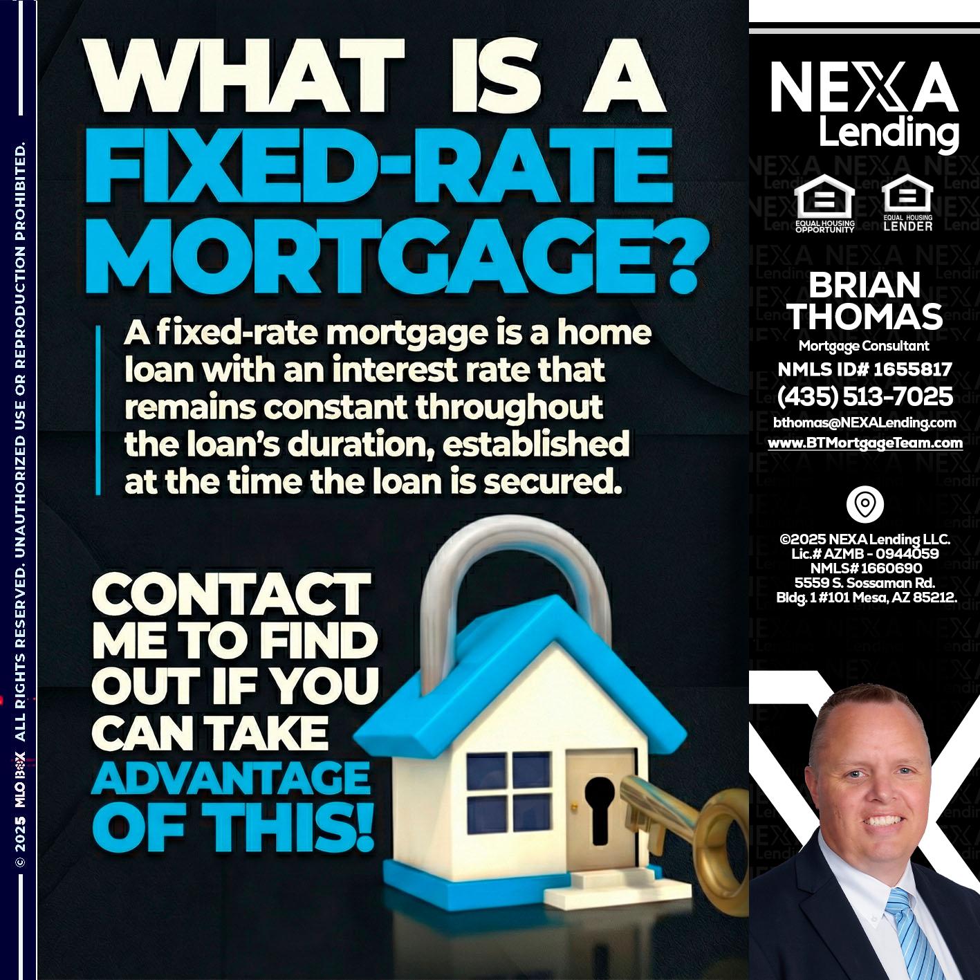 WHAT IS  A FIXED - Brian Thomas -Mortgage Loan Originator