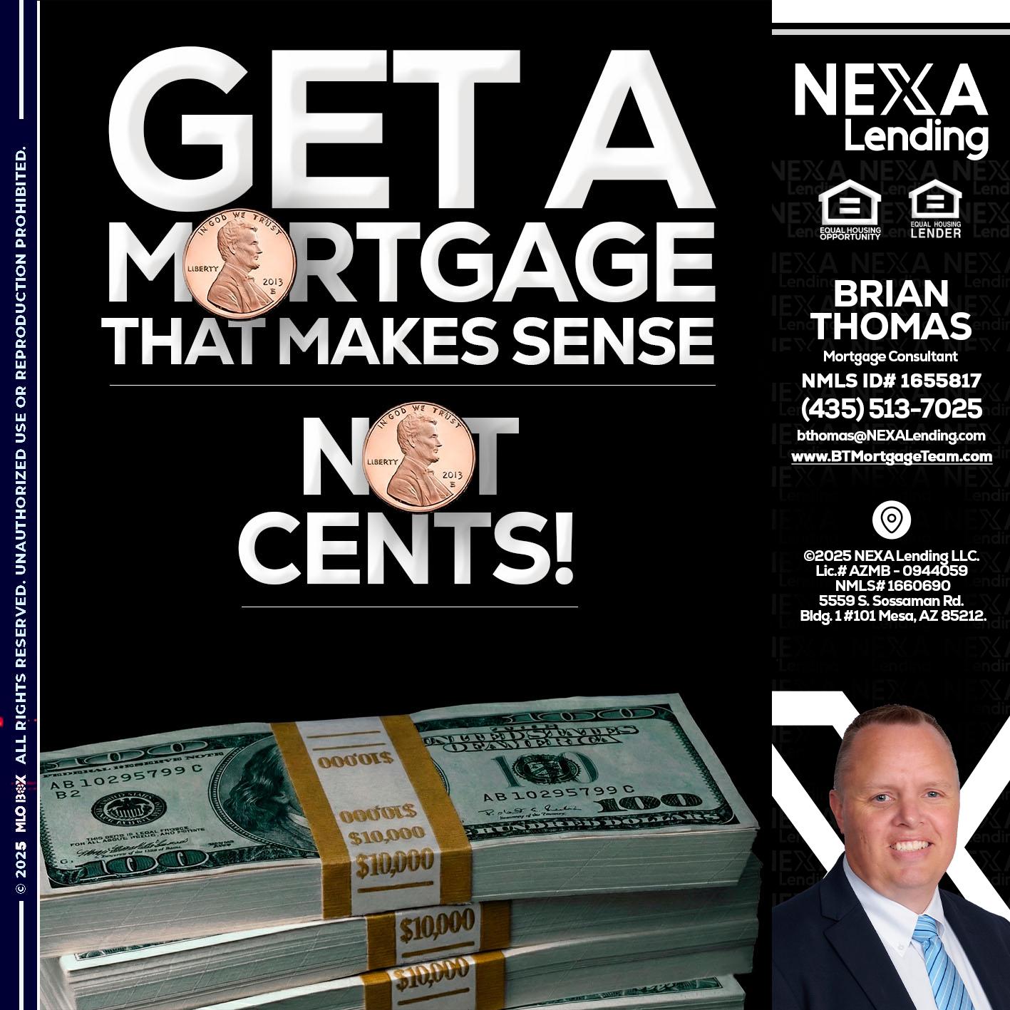 get a mortgage - Brian Thomas -Mortgage Loan Originator