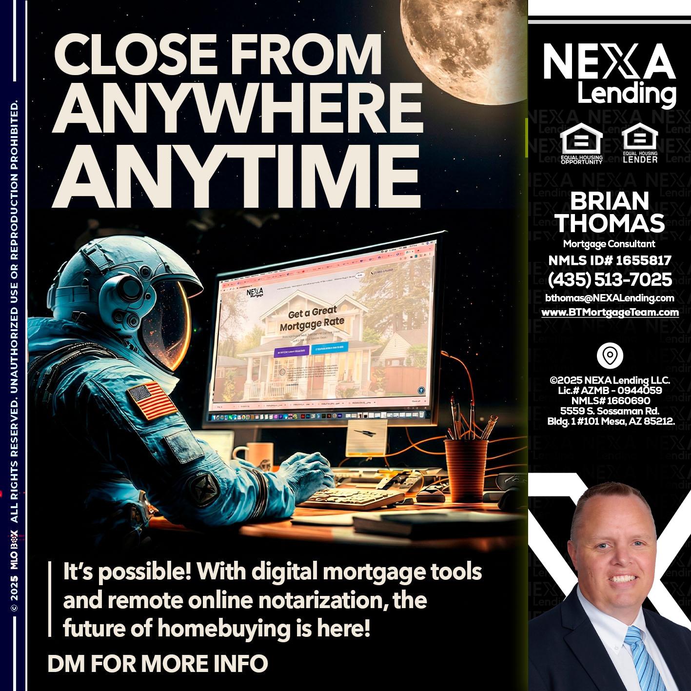 close from - Brian Thomas -Mortgage Loan Originator