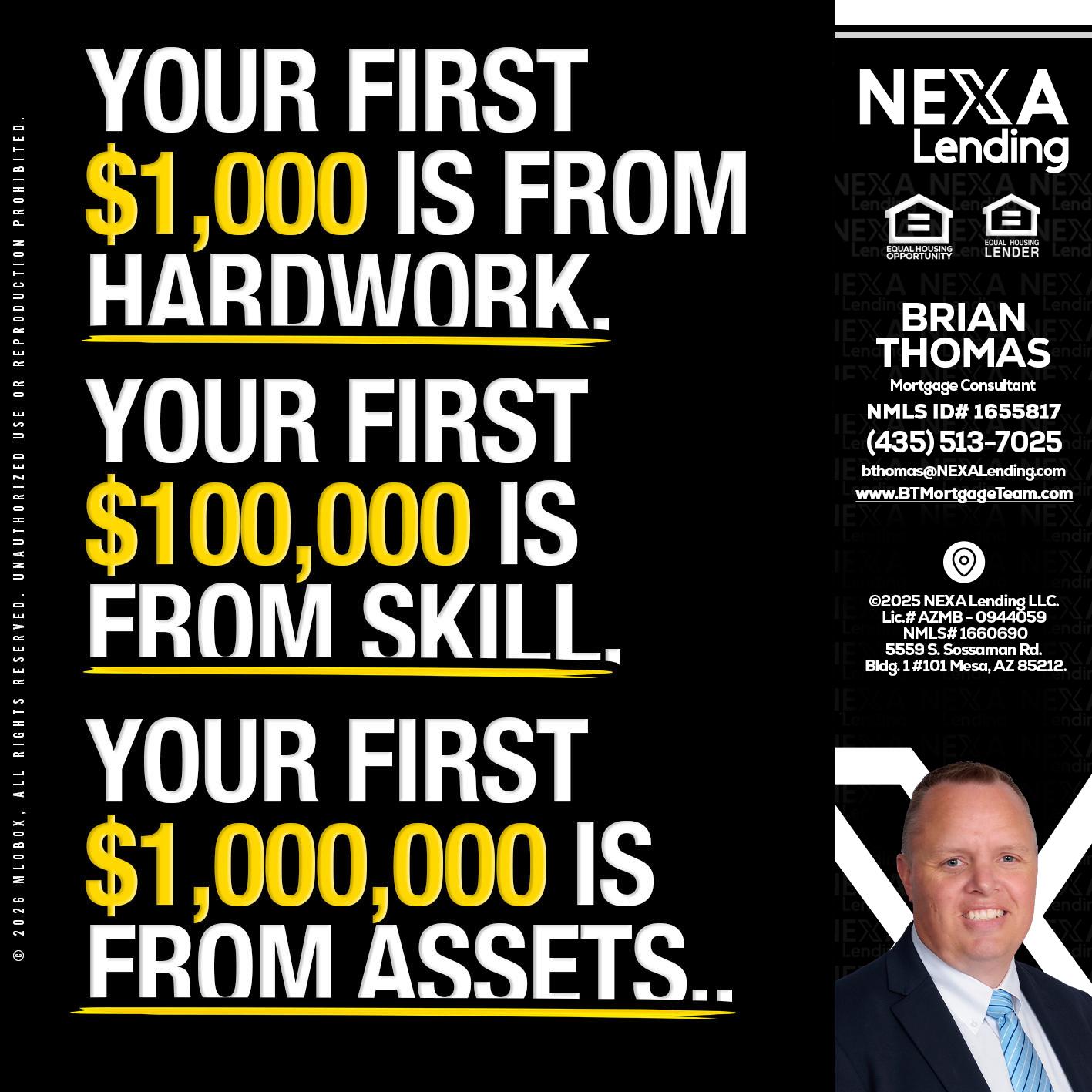 YOUR FIRST $1000 - Brian Thomas -Mortgage Loan Originator