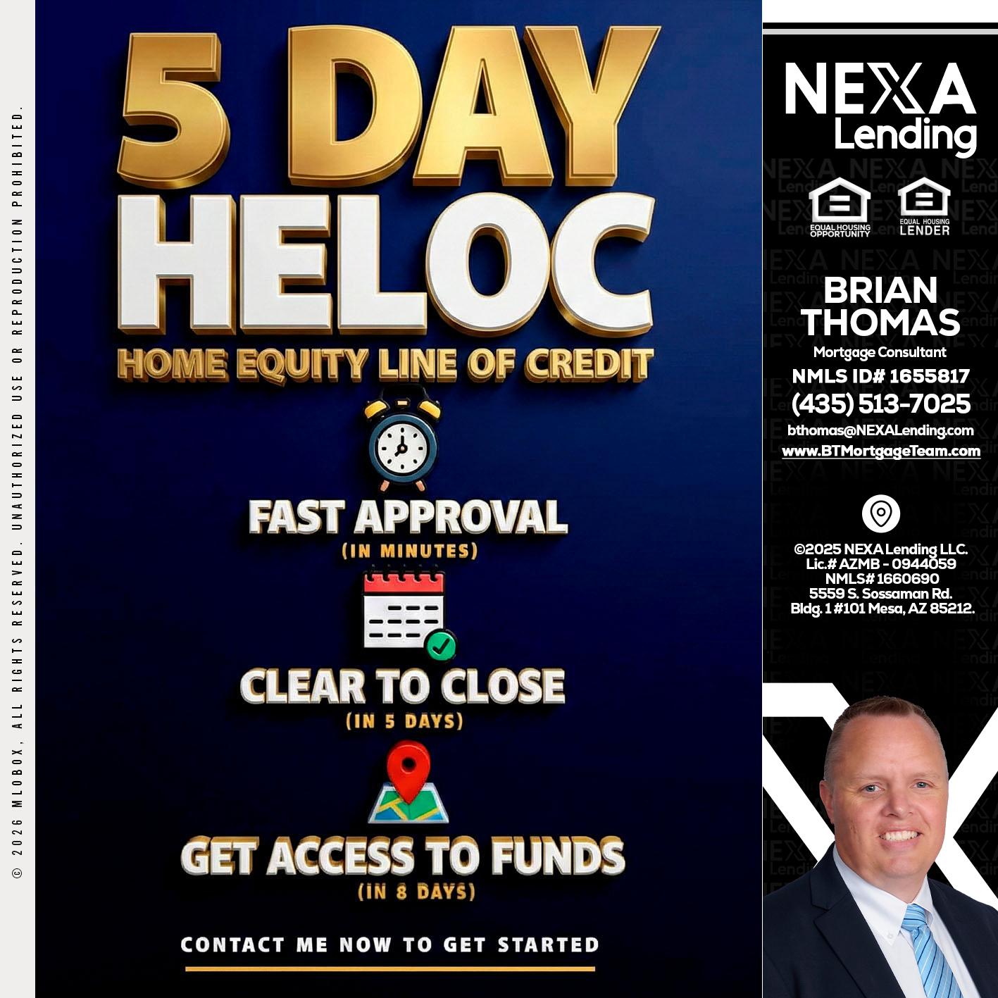 5 day hello - Brian Thomas -Mortgage Loan Originator