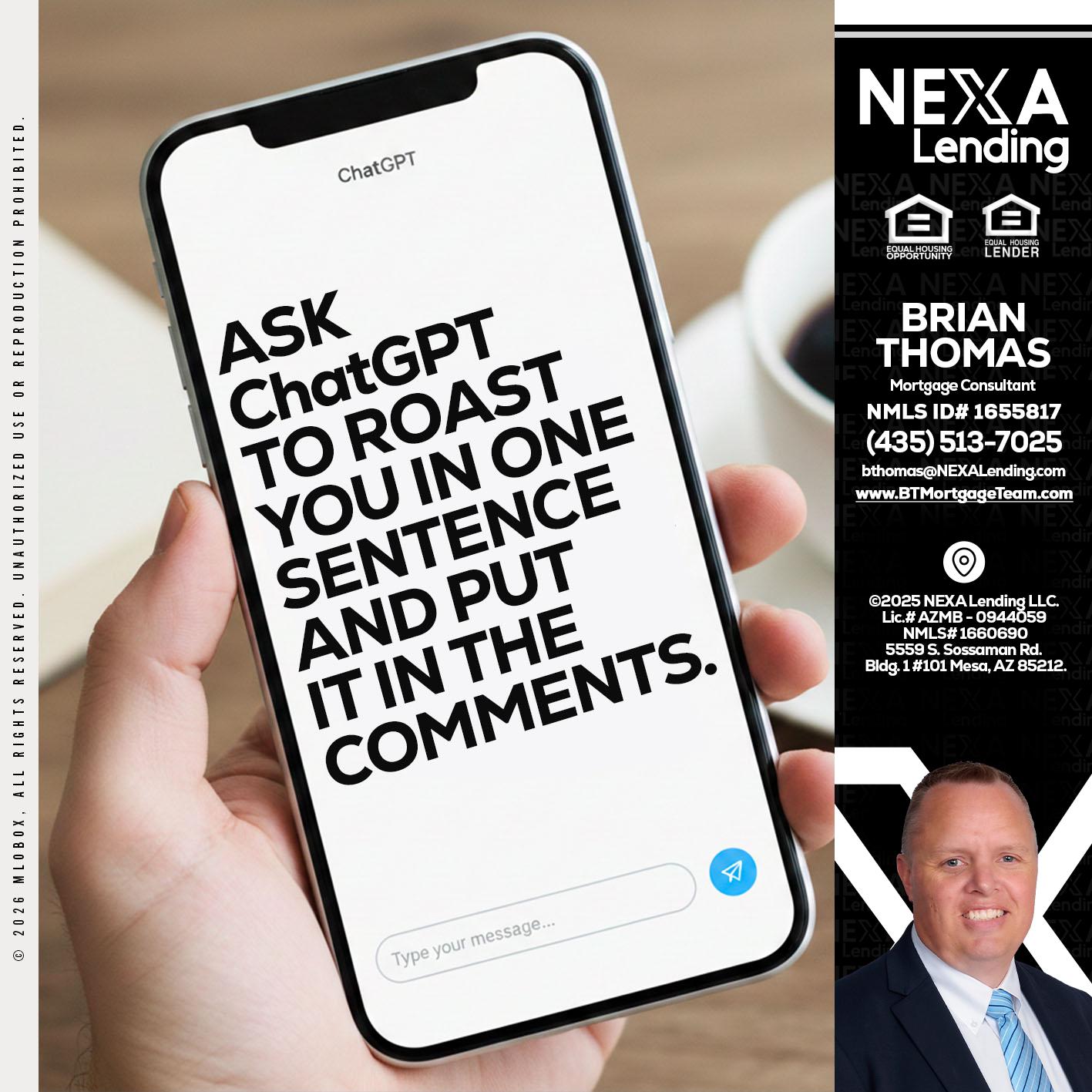 ask chatgpt - Brian Thomas -Mortgage Loan Originator