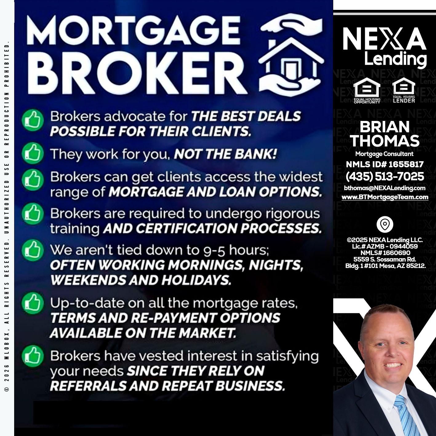 MORTGAGE BROKER - Brian Thomas -Mortgage Loan Originator