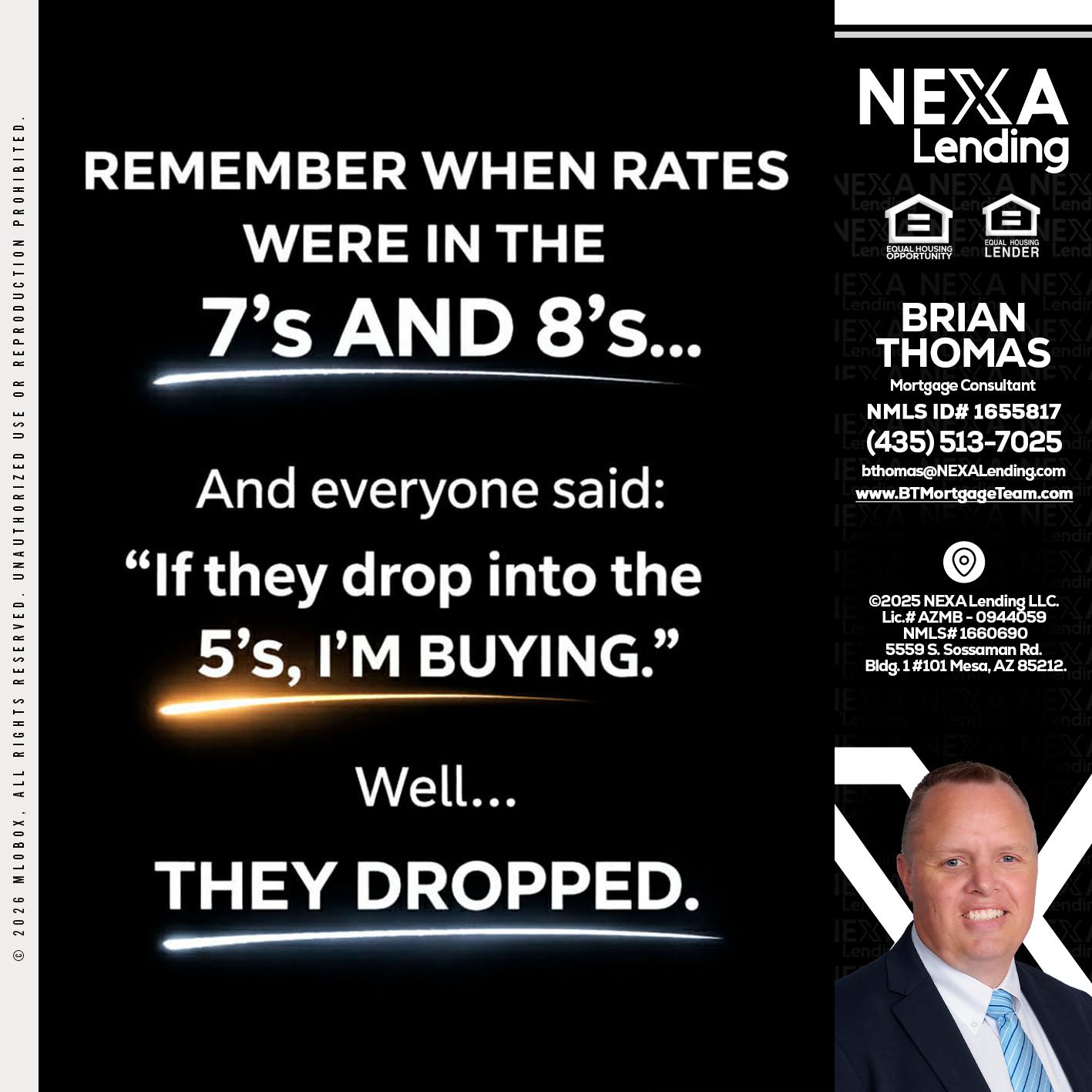 REMEMBER WHEN - Brian Thomas -Mortgage Loan Originator