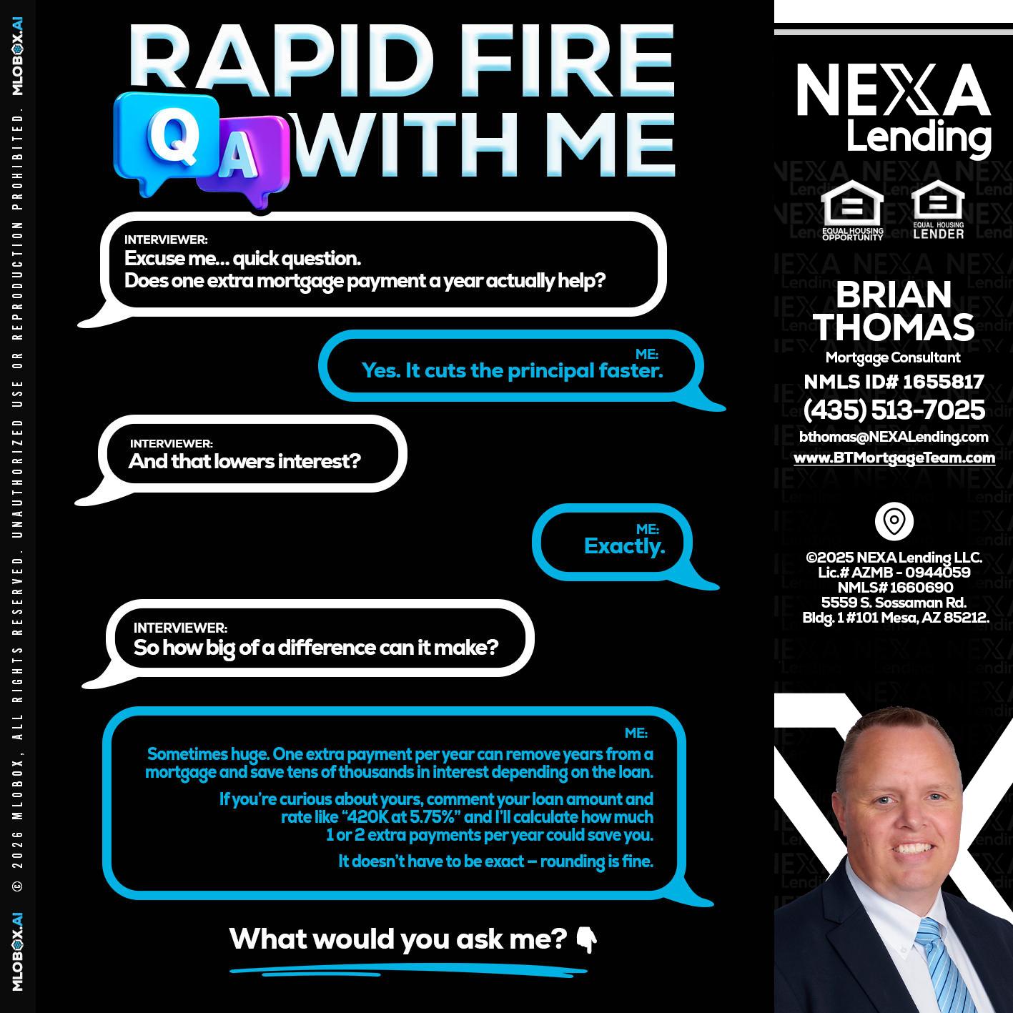 RAPID Q&A - Brian Thomas -Mortgage Loan Originator