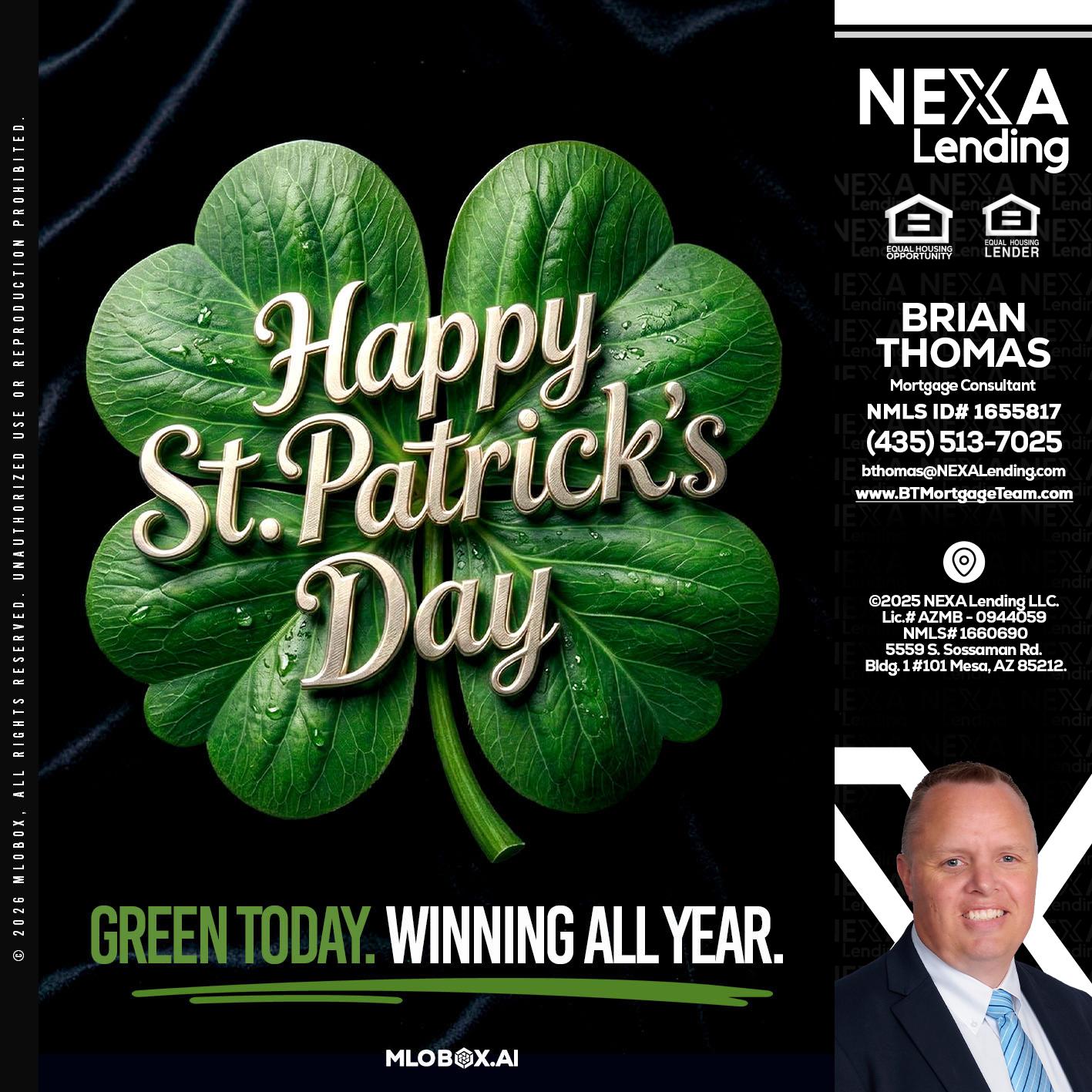 happy st. Patricks day - Brian Thomas -Mortgage Loan Originator