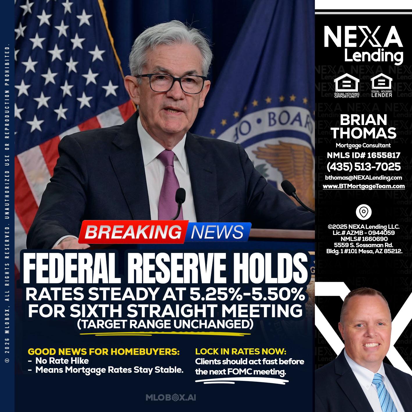 federal reserve - Brian Thomas -Mortgage Loan Originator