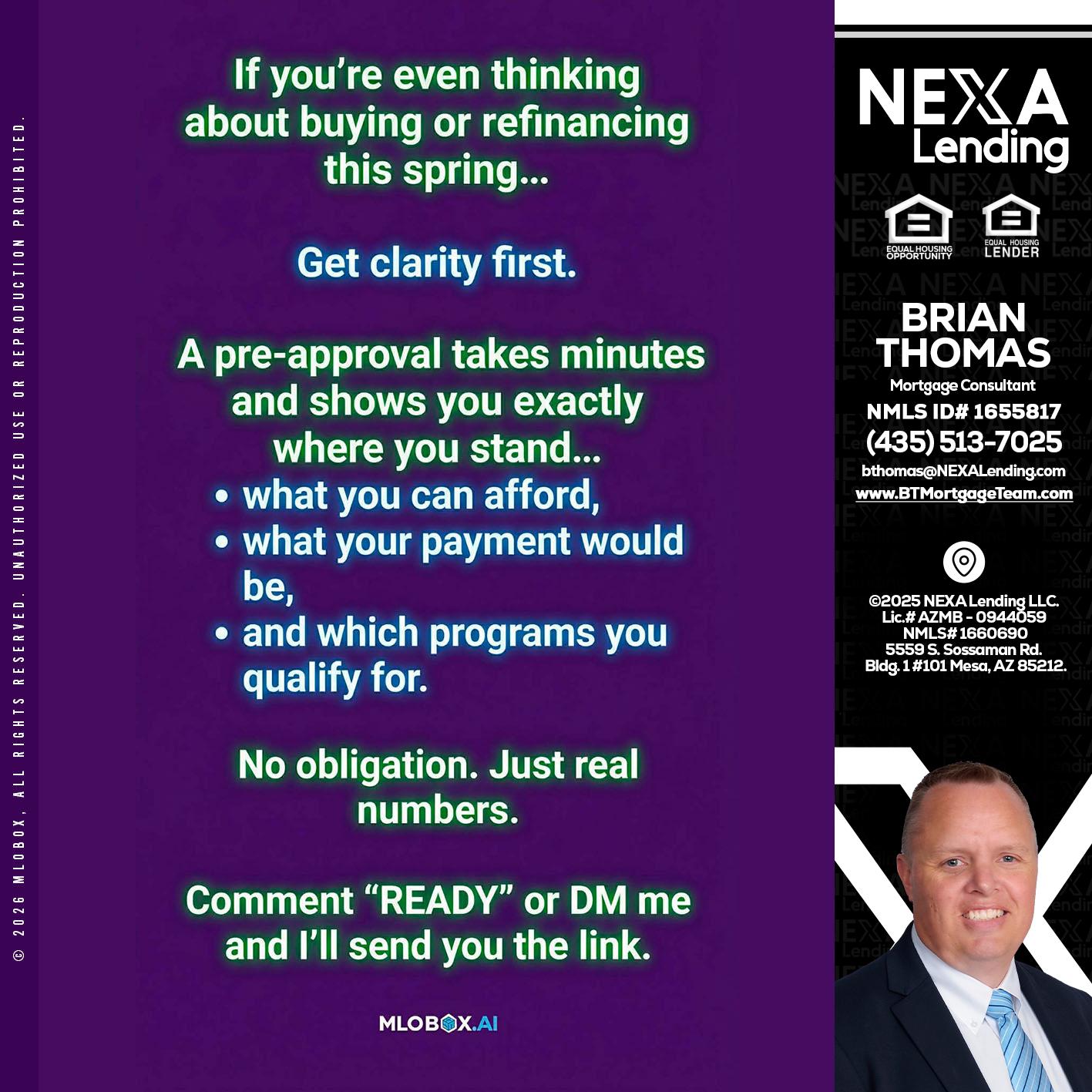 IF YOU THINKING - Brian Thomas -Mortgage Loan Originator