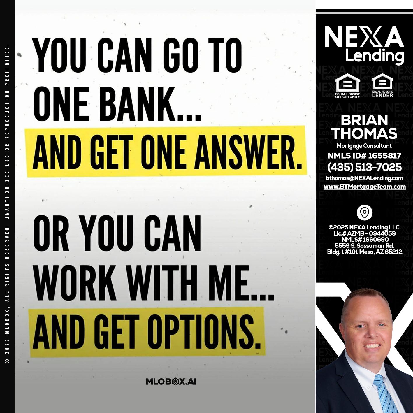 YOU CAN GO TO - Brian Thomas -Mortgage Loan Originator
