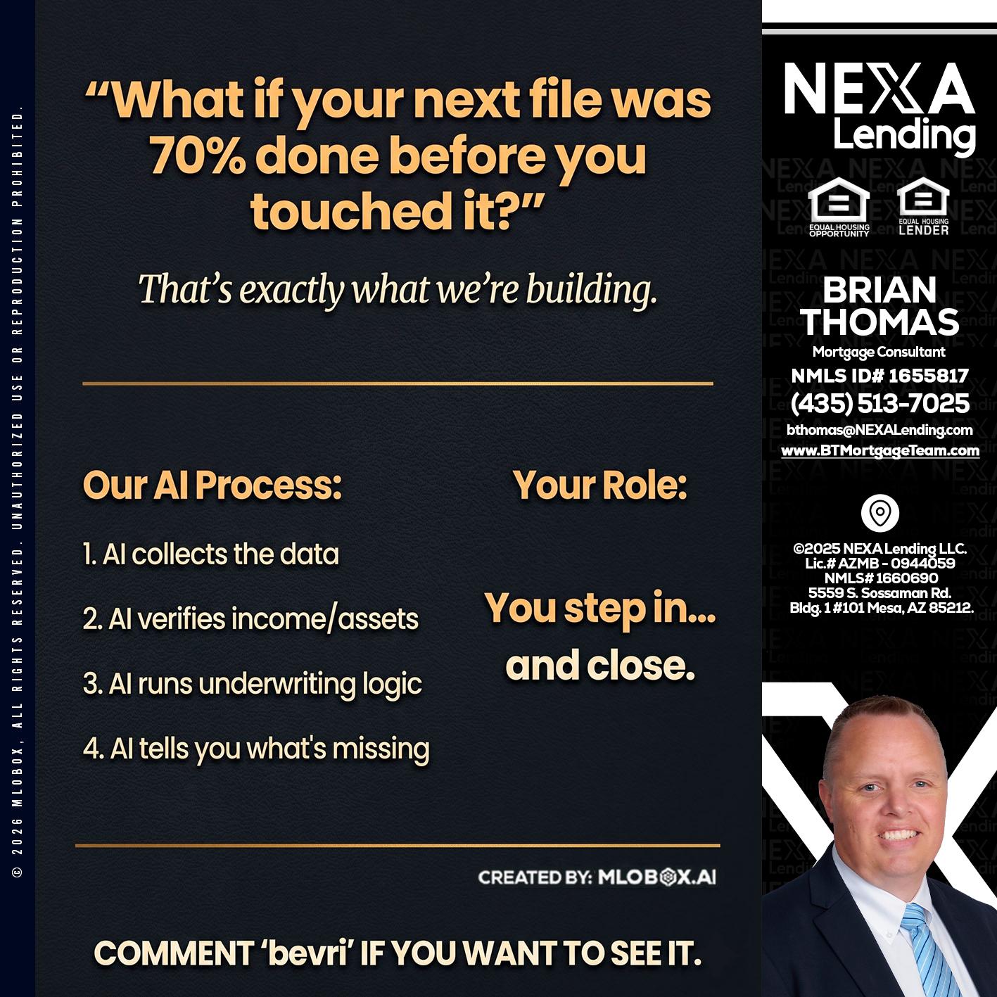 WHAT IF YOUR - Brian Thomas -Mortgage Loan Originator