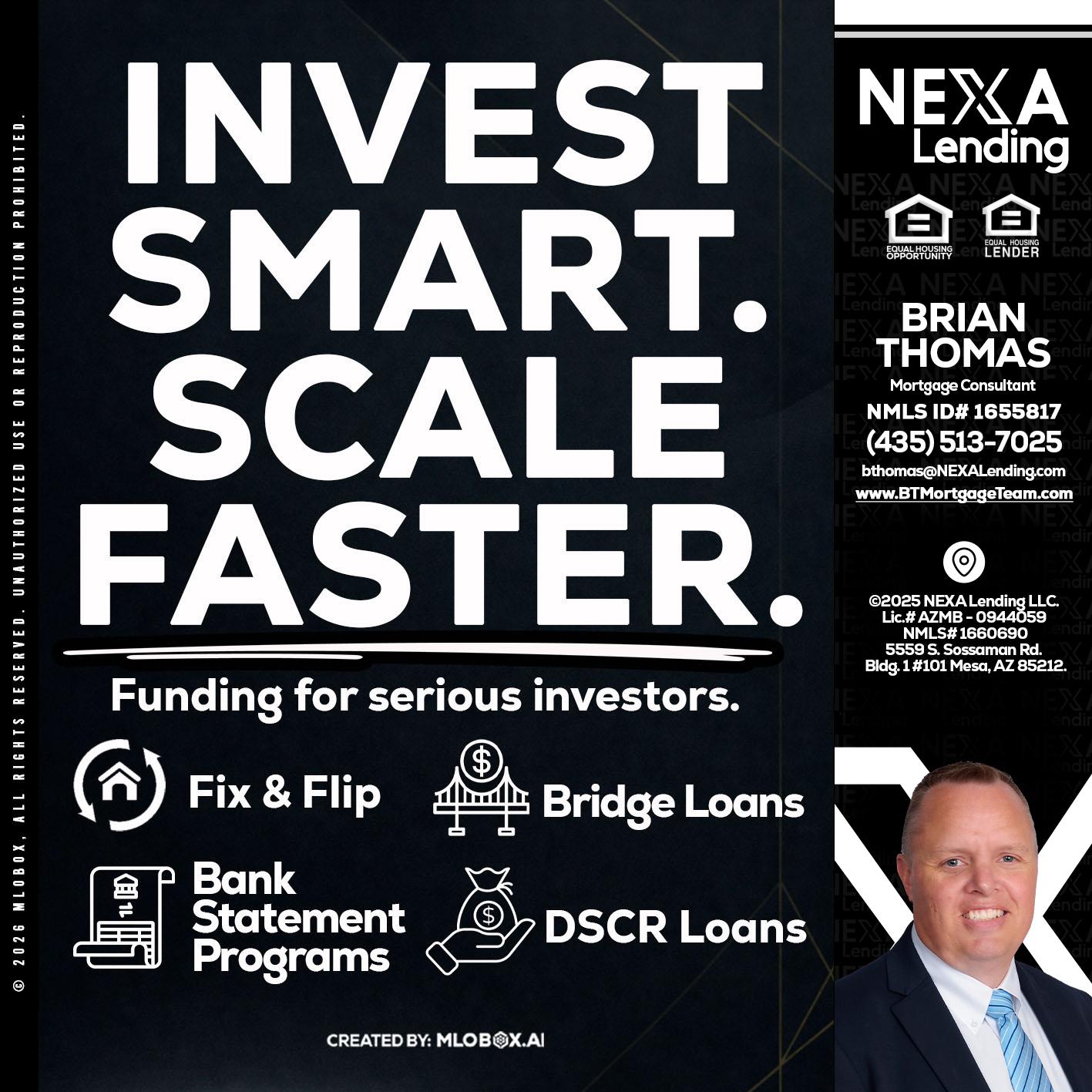 INVEST SMART - Brian Thomas -Mortgage Loan Originator