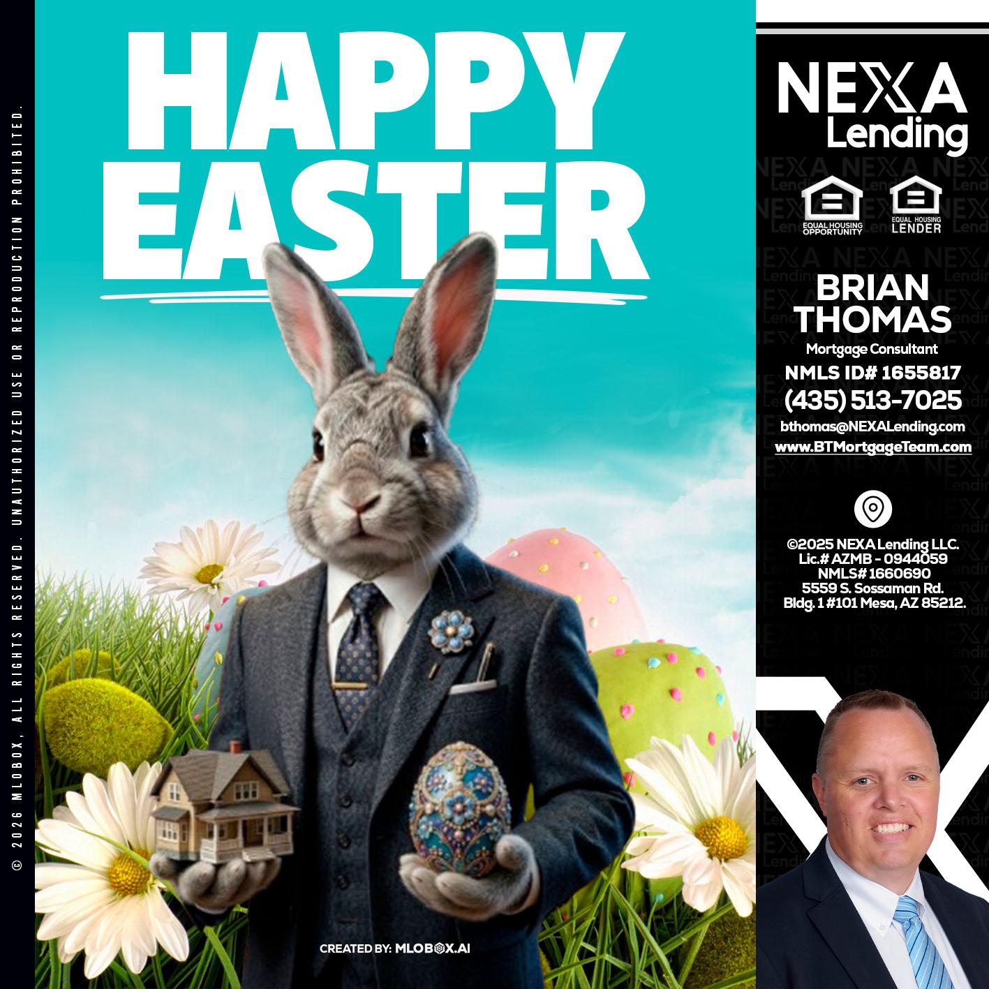 HAPPY EASTER - Brian Thomas -Mortgage Loan Originator