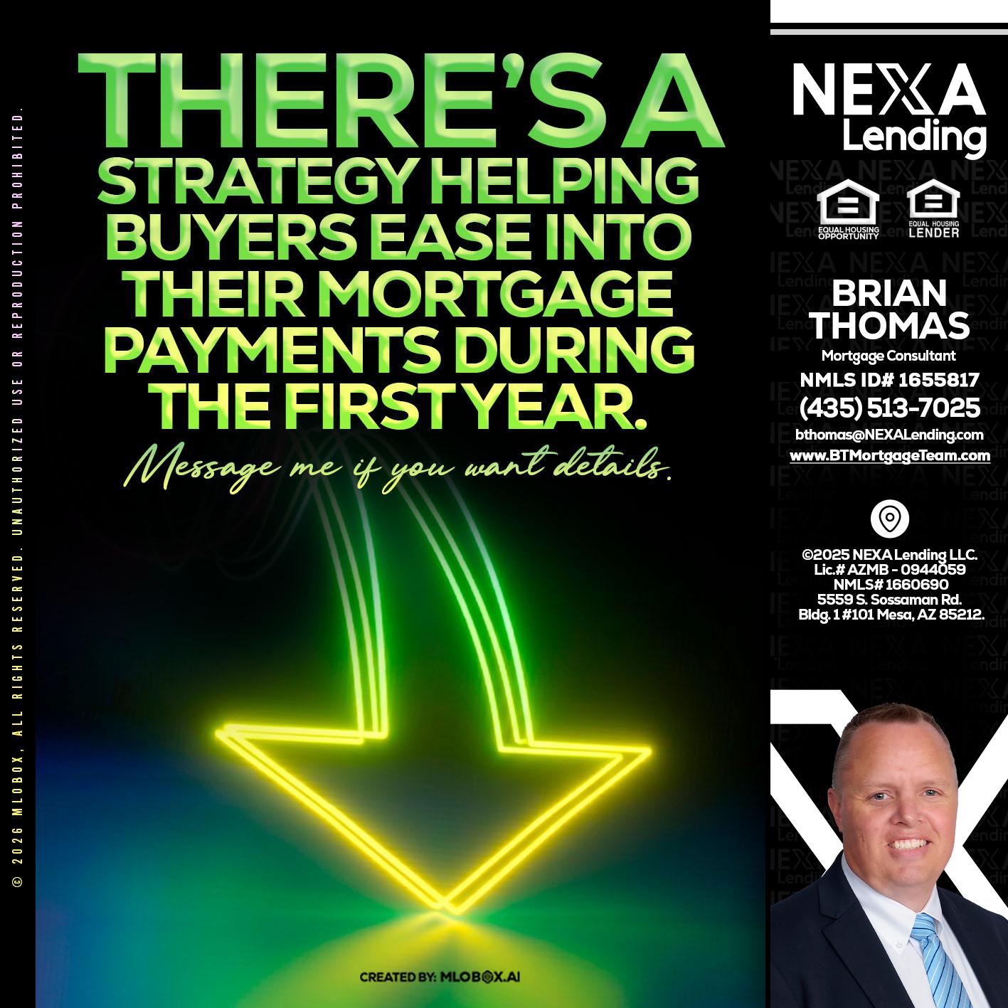 THERES A STATEGY - Brian Thomas -Mortgage Loan Originator