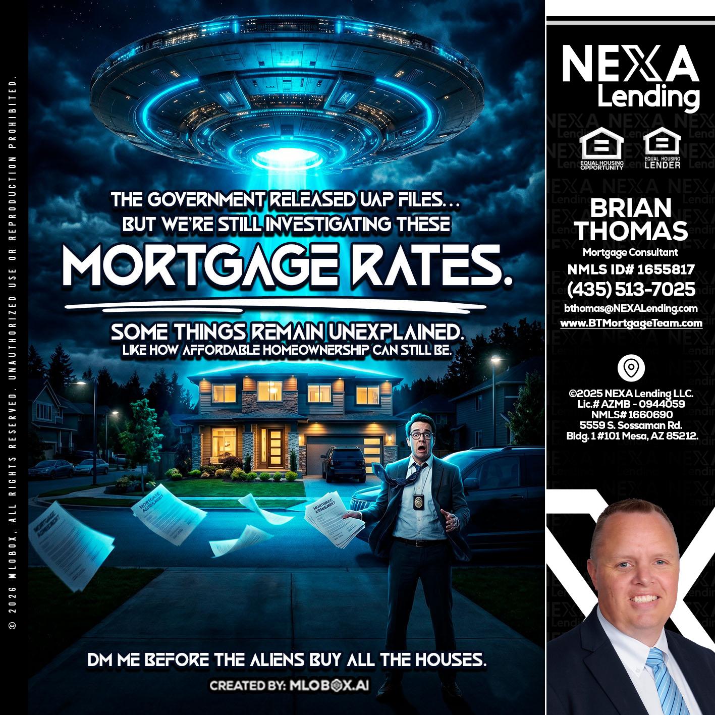 MORTGAGE RATES - Brian Thomas -Mortgage Loan Originator