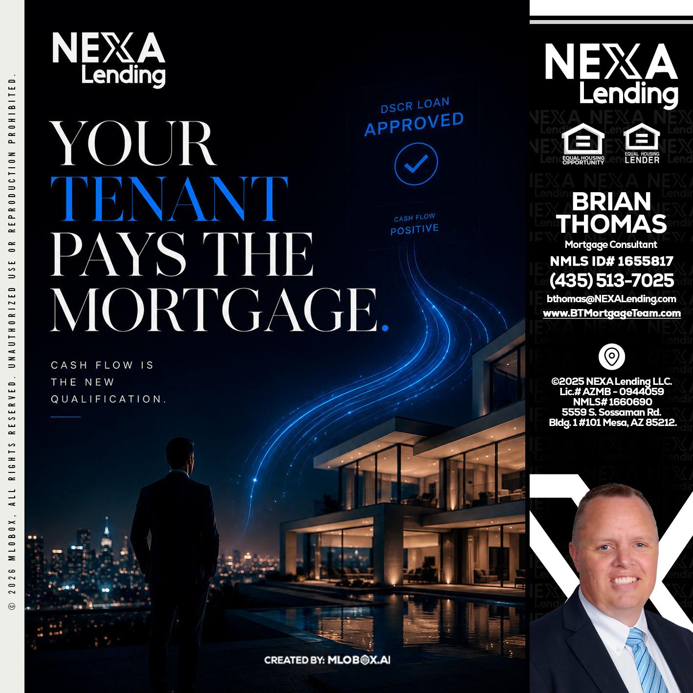 DSCR LOANS - Brian Thomas -Mortgage Loan Originator