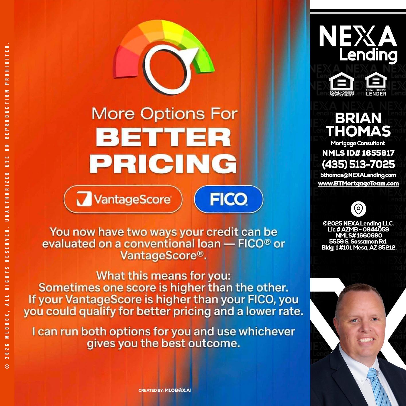 BETTER PRICING - Brian Thomas -Mortgage Loan Originator