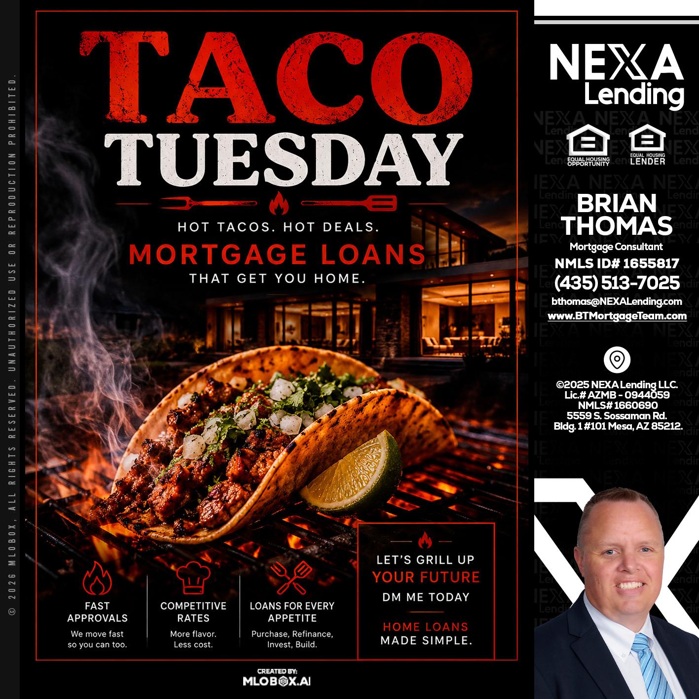 TACO TUESDAY - Brian Thomas -Mortgage Loan Originator