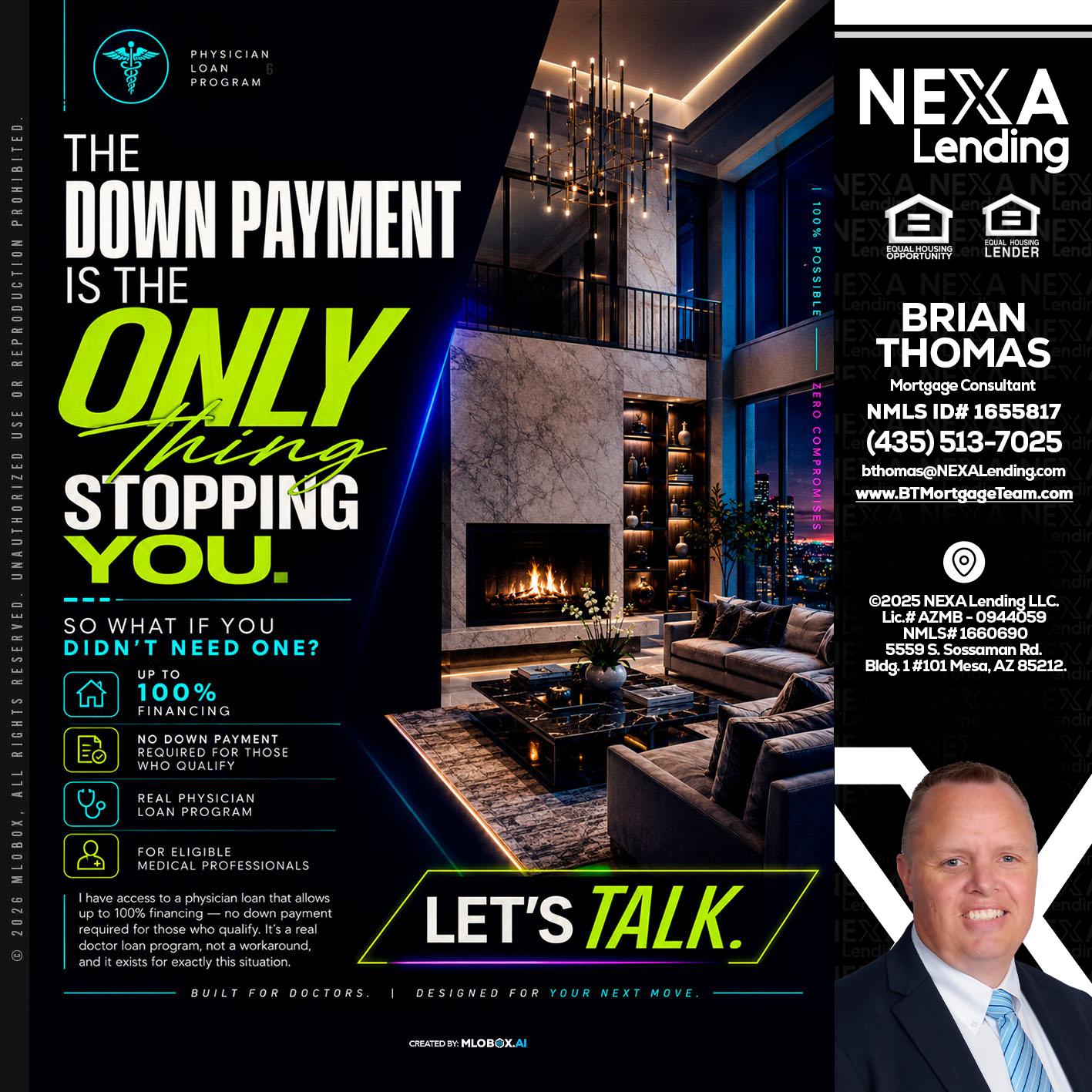 THE DOWN PAYMENT - Brian Thomas -Mortgage Loan Originator