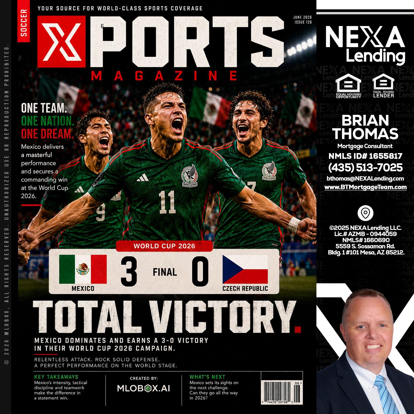 World Cup 2026 MEX 1-0 CZECH - Brian Thomas -Mortgage Loan Originator