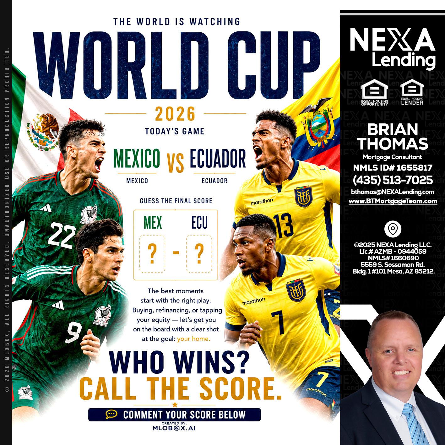 WORLD CUP 2026 - Brian Thomas -Mortgage Loan Originator