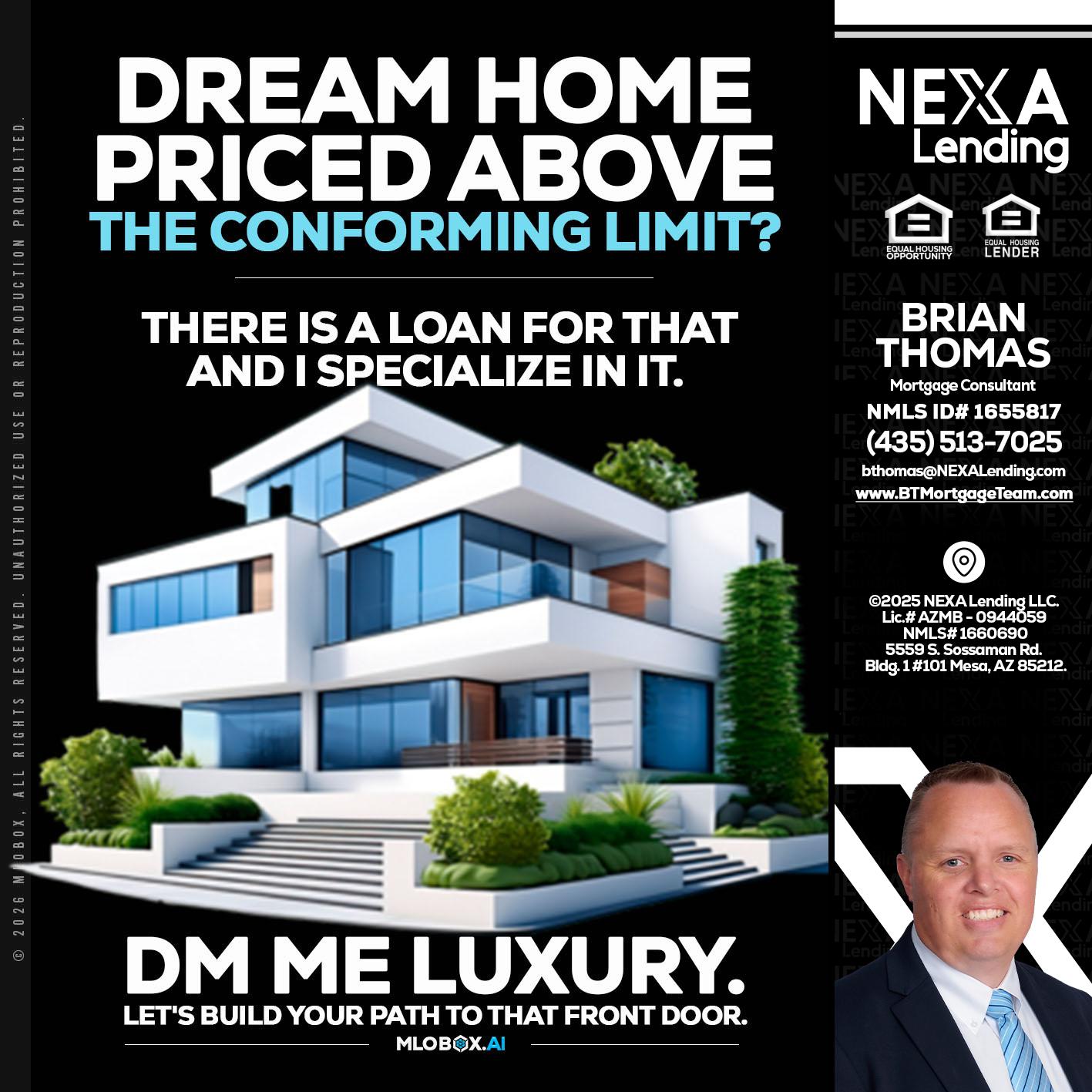 DREAM HOME - Brian Thomas -Mortgage Loan Originator