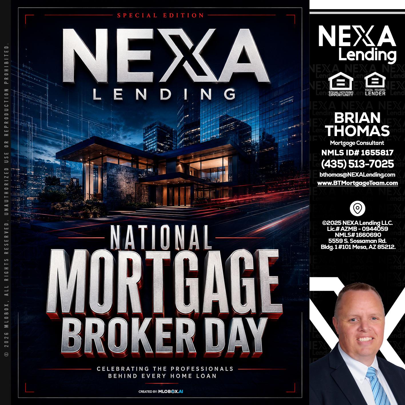 NATIONAL MORTGAGE BROKER DAY - Brian Thomas -Mortgage Loan Originator