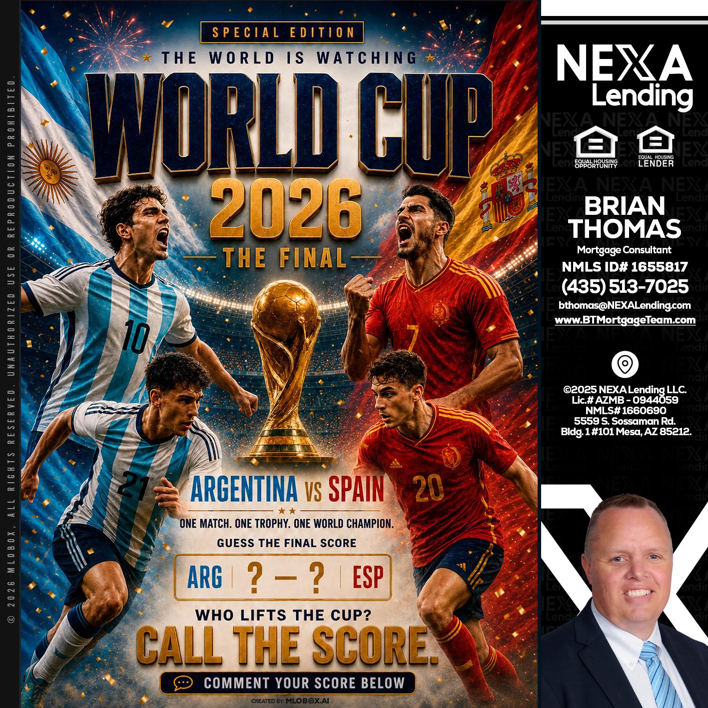 World Cup 2026 finals - Brian Thomas -Mortgage Loan Originator