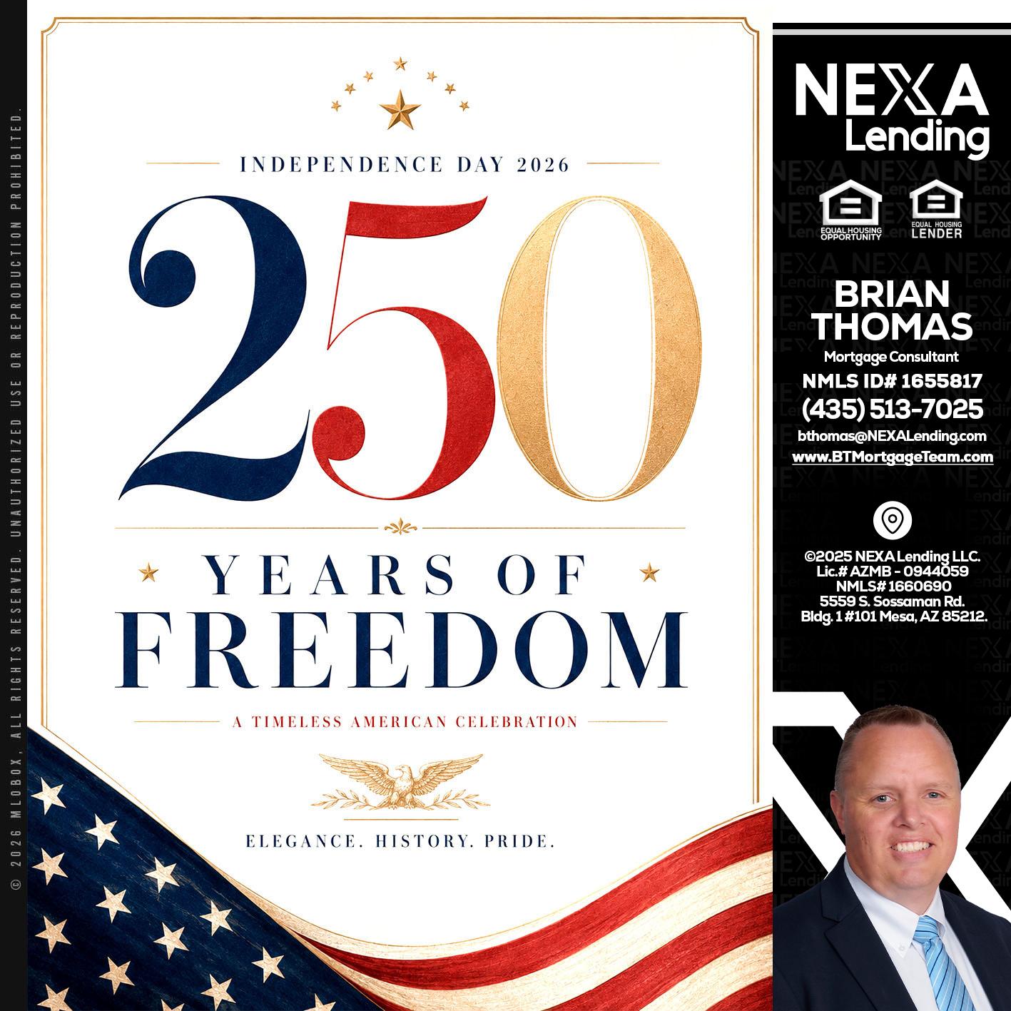 250 YEARS - Brian Thomas -Mortgage Loan Originator