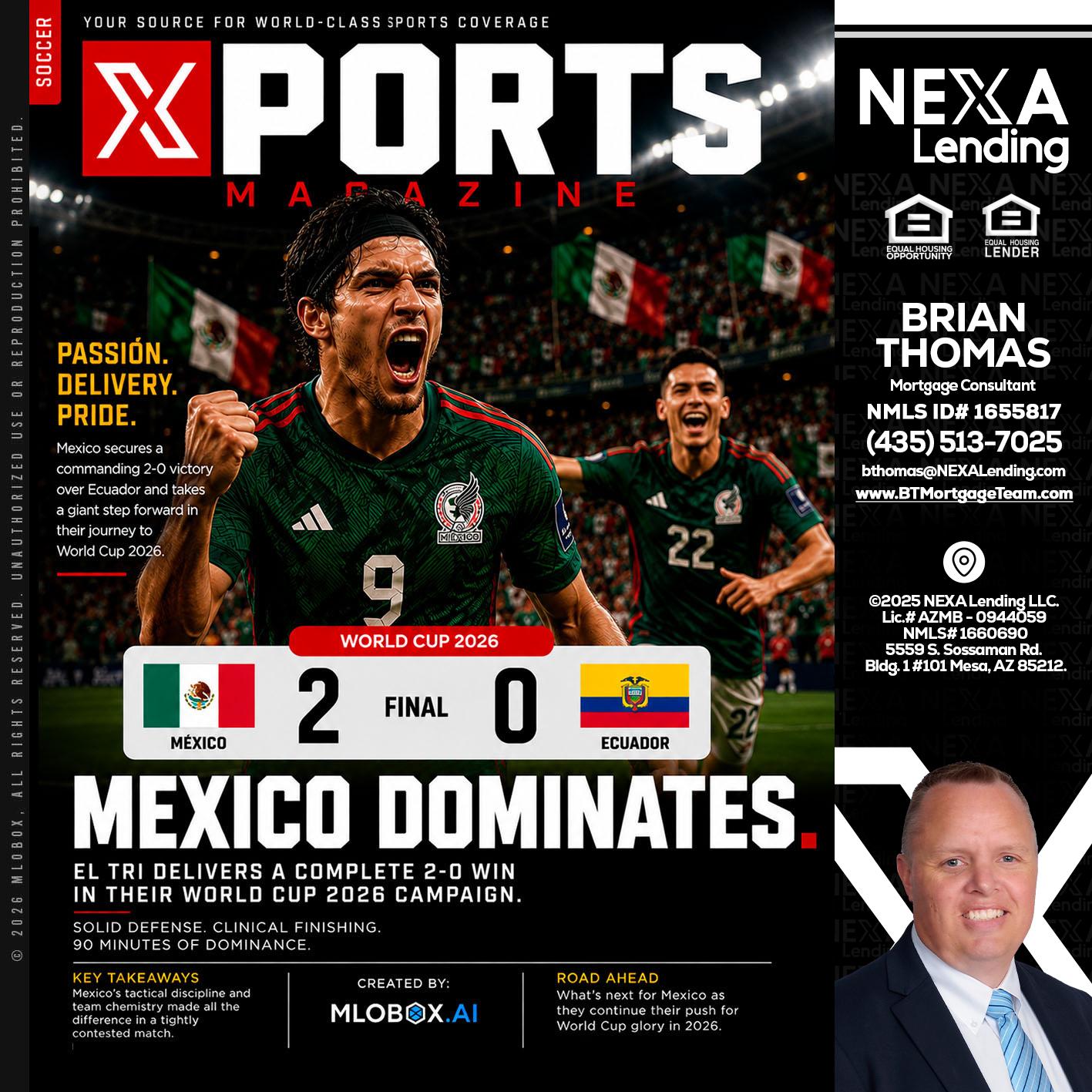 XPORTS MEX 2-0 ECUADOR - Brian Thomas -Mortgage Loan Originator
